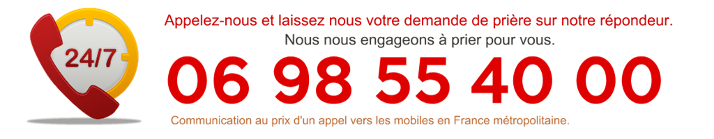 Appelez-nous -Nous prions pour vous